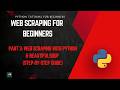 Web Scraping with Python & BeautifulSoup (Full Beginner Project)