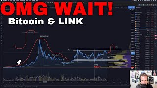 OMG WAIT! - BITCOIN \u0026 LINK  - USD Dollar Technical Analysis \u0026 Breakdowns.