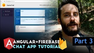 Angular Firebase Chat Tutorial - Part 3