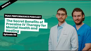 E50: The Secret Benefits of Procaine IV Therapy for Mental Health and Healing