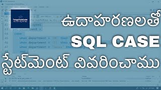 SQL in Telugu - Case Statement/Expression with Examples || CASE in SQL