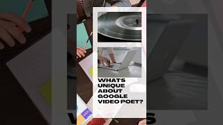 What's unique about Google Video Poet?
