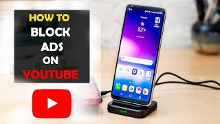 How To Block Ads on Youtube App