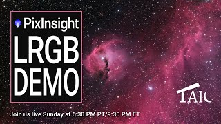 PixInsight LRGB Processing Demo | 2024-11-17