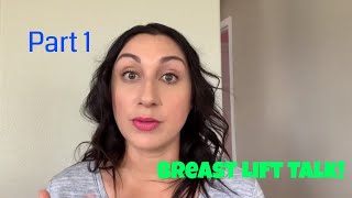 Real Talk About a Mastopexy- PART 1- Breast Lift Without Implants