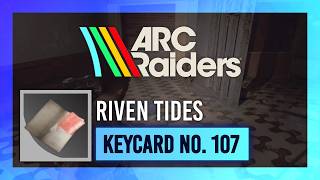 Hotel Keycard No. 107 | LOOT Guide | ARC Raiders Keys | Riven Tides