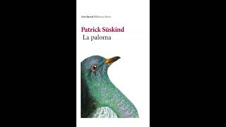 La Paloma (Patrick Süskind) [Audiolibro]