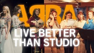 ABBA - Live Better Than Studio 2!