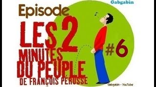 Les Deux Minutes du Peuple - Partie 6