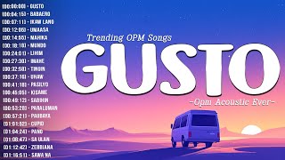 Gusto, Babaero 🎵 Top OPM Acoustic Songs 2024 🎵 Tagalog Acoustic Love Songs Playlist