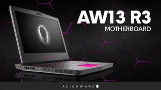 Alienware 13 R3: Motherboard Disassembly