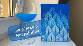 Step by step leaf painting / Easy painting for beginners / Simple acrylic painting