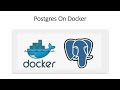 PostgreSQL : How to deploy Postgres on Docker
