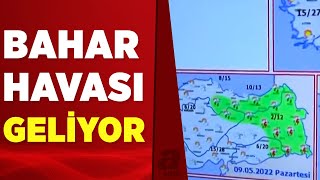 Yeni haftada hava nasıl olacak? Sıcaklıklar artacak mı? | A Haber