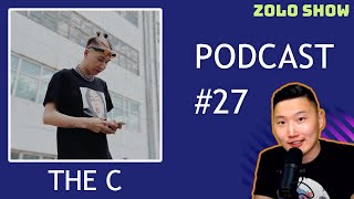 The C | Zolo Show #27