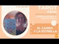 El Carro y la Estrella | Aprende Tarot Fácilmente