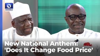 'Does It Change Food Price' Analyst, Yabagi Review New National Anthem
