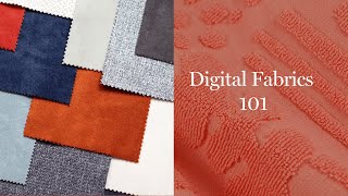 Digital Fabrics 101