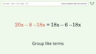 Linear equation with one unknown: Solve 4(5x-2)=2(9x-3) step-by-step solution