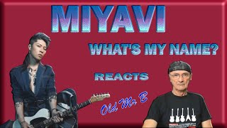 MIYAVI - WHAT'S MY NAME? Fist Time (Reaction)