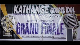 Kathange Gospel Idol || Season - 3 || Grand Finale 2021