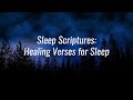 Sleep Scriptures: Healing Verses for Sleep (8 hours)