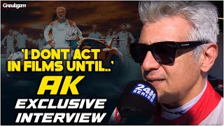 AK Exclusive Interview | Ajith Kumar Racing | 24H SERIES | Vidaamuyarchi | Good Bad Ugly