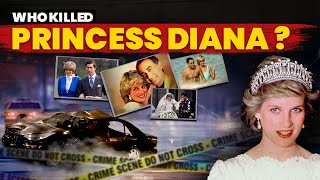 Mysterious Death Of Princess Diana: Accident or a Perfectly Planned Setup?