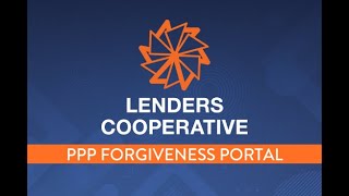 Lenders Cooperative   Forgiveness Portal Borrower Tutorial