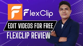FlexClip Review | How to edit video with Flexclip | Easy to use free online video editing software