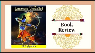 Book Review | Ramayana Unravelled - Logics \u0026 Lessons | M.D Mundhara