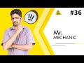 Mr.Mechanic |#36 | #ManjaNotice