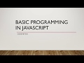 JavaScript Basics (Part 1: Variable)