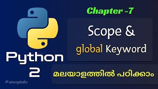 Scope of a variable & global keyword | Python Tutorial 7 | Python Tutorial in Malayalam