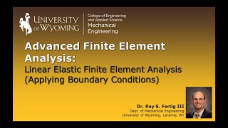 1-7: Linear Finite Element Analysis (Applying Boundary Conditions)