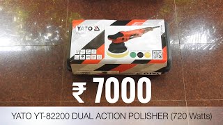 Unboxing the cheapest dual action car polisher in India! Yato YT-82200