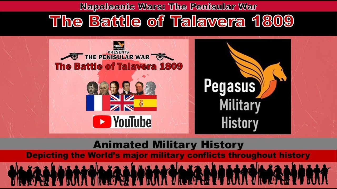 Napoleonic Wars: The Battle Of Talavera 1809 - The Peninsular War - YouTube