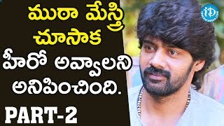 Actor Naveen Chandra Exclusive Interview Part #2 || Talking Movies With iDream