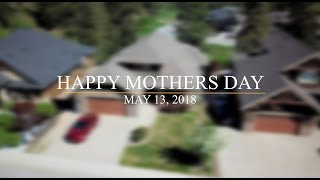 Happy Mothers Day 4k - May 13, 2018