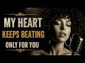 My Heart Keeps Beating Only For You (Official Audio)
