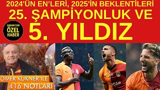 Galatasaray'da ilk yarının 'en'leri ve Ömer Kükner'in 25. şampiyonluk ve 5. yıldız beklentisi