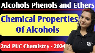 Alcohols Phenols and Ethers L02 | Chemical Properties of Alcohols | 2nd PUC Chemistry