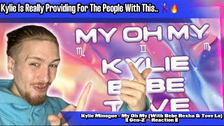 Kylie Minogue - My Oh My (Bebe Rexha & Tove Lo) || First Time Hearing || Starting The Weekend Right!