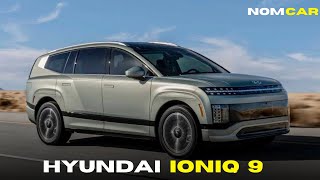 2025 Hyundai IONIQ 9, Hyundai’s all-new electric