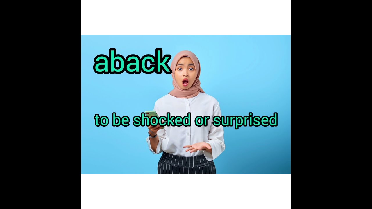 ABACK MEANING IN ENGLISH.LEARN LEARN LEARN. #short - YouTube