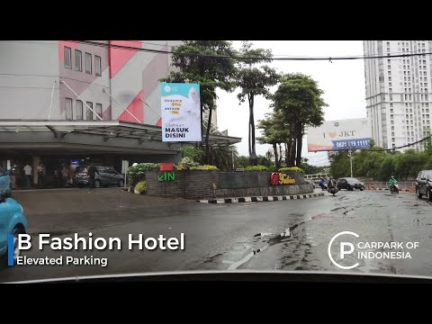 Tempat Parkir B Fashion Hotel Jakarta Barat - Carpark Of Indonesia ...