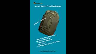 Best 3 Osprey Backpacks #shorts