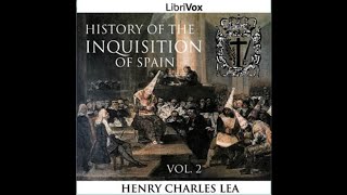 27 History of the Inquisition of Spain, Vol. 2