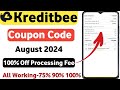 kreditbee coupon code for processing fee | kreditbee promo code for processing fee