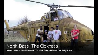 North Base - The Sickness - Sin City Records